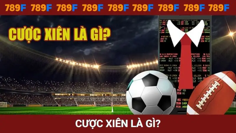 Kèo cược xiên là gì?
