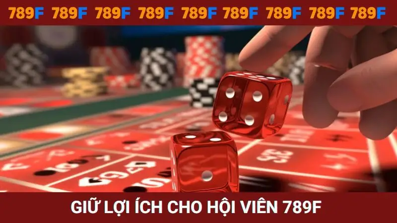 Giữ lợi ích cho hội viên khi tham gia cá cược