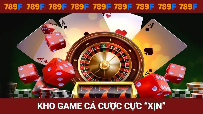 Kho game cá cược được đầu tư cực xịn