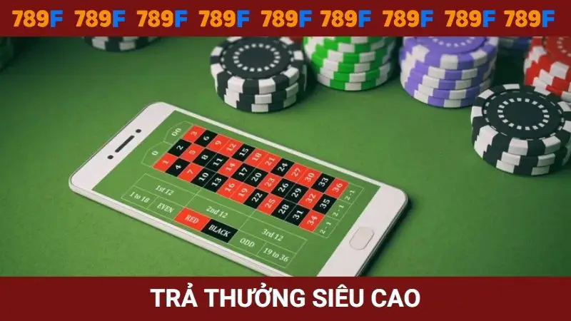 Tỷ lệ trả thưởng cho người chơi siêu cao